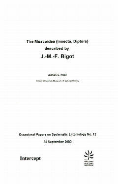 Cover of the book The muscoidea (Insecta, Diptera) described by J-M-F Bigot : occasional papers on systematic entomology