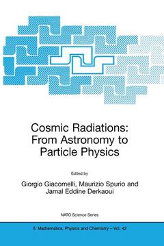 Couverture de l’ouvrage Cosmic Radiations: From Astronomy to Particle Physics