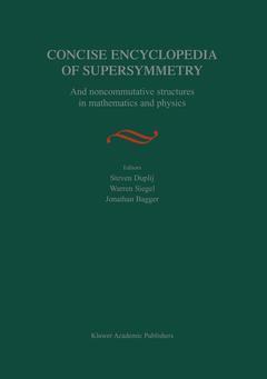 Couverture de l’ouvrage Concise Encyclopedia of Supersymmetry