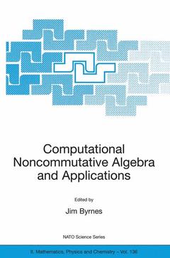 Couverture de l’ouvrage Computational Noncommutative Algebra and Applications