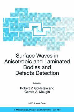 Couverture de l’ouvrage Surface Waves in Anisotropic and Laminated Bodies and Defects Detection
