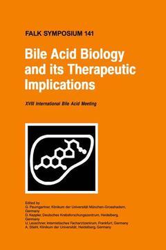 Couverture de l’ouvrage Bile acid biology and its therapeutic implications, (Falk symposium, Vol. 141)