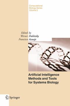 Couverture de l’ouvrage Artificial Intelligence Methods and Tools for Systems Biology