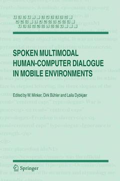 Couverture de l’ouvrage Spoken Multimodal Human-Computer Dialogue in Mobile Environments