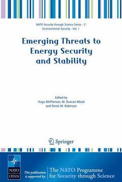 Couverture de l’ouvrage Emerging Threats to Energy Security and Stability