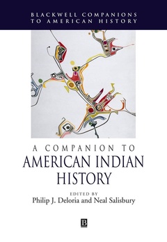 Couverture de l’ouvrage A Companion to American Indian History