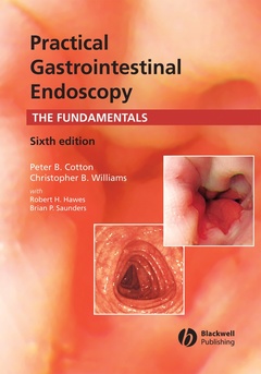 Couverture de l’ouvrage Practical Gastrointestinal Endoscopy. The fundamentals 