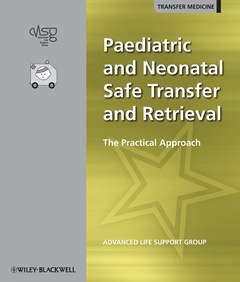 Couverture de l’ouvrage Paediatric and Neonatal Safe Transfer and Retrieval