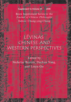 Couverture de l’ouvrage Lévinas, (Book Supplement Series to the Journal of Chinese Philosophy)