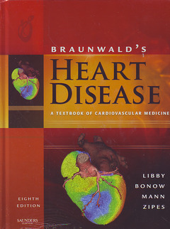 Couverture de l’ouvrage Braunwald's heart disease: a textbook of cardiovascular medicine (single volume)