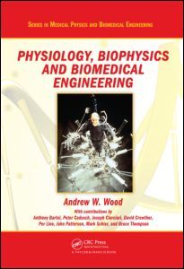 Couverture de l’ouvrage Physiology, Biophysics, and Biomedical Engineering