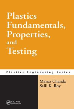 Couverture de l’ouvrage Plastics Fundamentals, Properties, and Testing