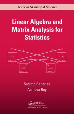 Couverture de l’ouvrage Linear Algebra and Matrix Analysis for Statistics
