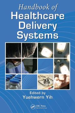 Cover of the book Handbook of Healthcare Delivery Systems