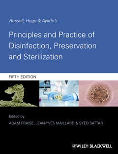 Couverture de l’ouvrage Russell, Hugo and Ayliffe's Principles and Practice of Disinfection, Preservation and Sterilization