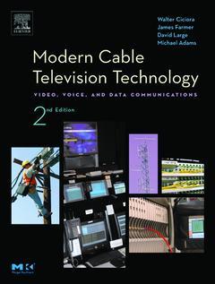Couverture de l’ouvrage Modern Cable Television Technology