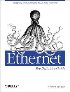 Couverture de l’ouvrage Ethernet : the definitive guide