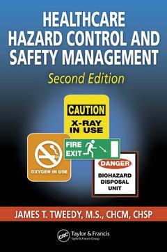 Couverture de l’ouvrage Healthcare hazard control and safety management