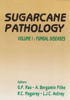 Couverture de l’ouvrage Sugarcane pathology : volume 1, fungal diseases