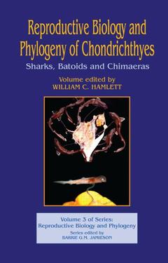 Couverture de l’ouvrage Reproductive Biology and Phylogeny of Chondrichthyes