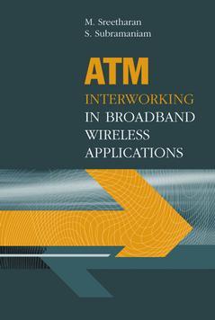 Couverture de l’ouvrage ATM Interworking in Broadband Wireless Applications