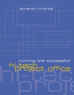Couverture de l’ouvrage Running the Successful Hi-Tech Project Office