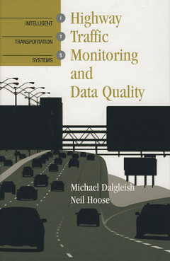 Couverture de l’ouvrage Highway traffic monitoring & data quality