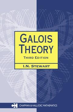 Couverture de l’ouvrage Galois theory,