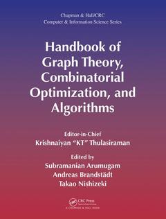 Couverture de l’ouvrage Handbook of Graph Theory, Combinatorial Optimization, and Algorithms