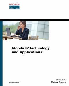 Couverture de l’ouvrage Mobile IP technology and applications