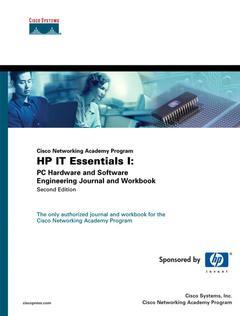 Couverture de l’ouvrage CNAP IT essentials I : PC hardware and software engineering journal and workbook