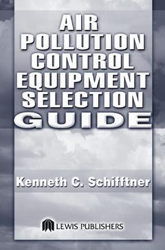 Couverture de l’ouvrage Air Pollution Control Equipment Selection Guide