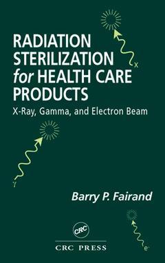 Couverture de l’ouvrage Radiation Sterilization for Health Care Products