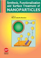 Couverture de l’ouvrage Synthesis, Functionalization and Surface Treatment of Nanoparticles