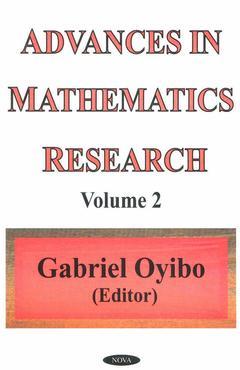 Couverture de l’ouvrage Advances in Mathematics Research Vol.2