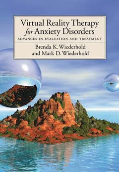 Couverture de l’ouvrage Virtual Reality Therapy for Anxiety Disorders: Advances in Evaluation and Treatment