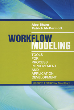 Couverture de l’ouvrage Workflow modeling: tools for process improvement & applications