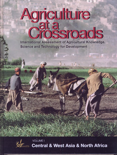 Couverture de l’ouvrage Agriculture at the crossroads. Volume 1. Central & West Asia & North Africa