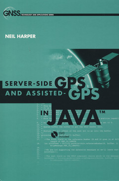 Couverture de l’ouvrage Server-side GPS & assisted-GPS in Java (with DVD)