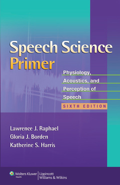 Couverture de l’ouvrage Speech Science Primer