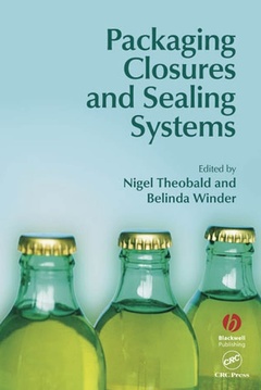 Couverture de l’ouvrage Packaging closures and sealing systems (Sheffield packaging technology, vol.7)