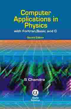 Couverture de l’ouvrage Computer Applications in Physics : with Fortran, Basic & C