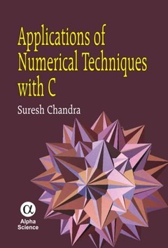 Couverture de l’ouvrage Applications of numerical techniques with C