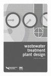 Couverture de l’ouvrage Wastewater treatment plant design, (Textbook & workbook set)
