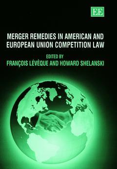 Couverture de l’ouvrage Merger remedies in American and European Union competition law