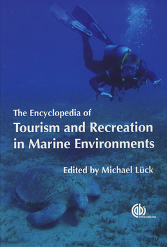 Couverture de l’ouvrage The encyclopedia of tourism & recreation in marine environments