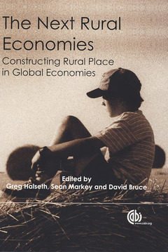 Couverture de l’ouvrage The next rural economies: constructing rural place in global economies