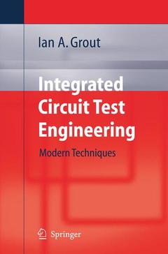 Couverture de l’ouvrage Integrated Circuit Test Engineering