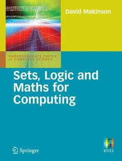 Couverture de l’ouvrage Sets, logic & maths for computing (Undergraduate topics in computer science)