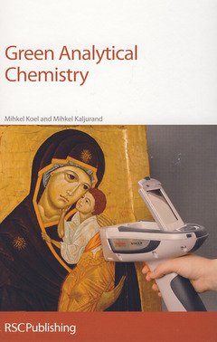 Couverture de l’ouvrage Green analytical chemistry